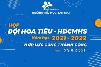 Toàn cảnh buổi họp Cha Mẹ học sinh cấp trường (năm học 2021 – 2022)